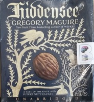 Hiddensee written by Gregory Maguire performed by Steven Crossley on Audio CD (Unabridged)